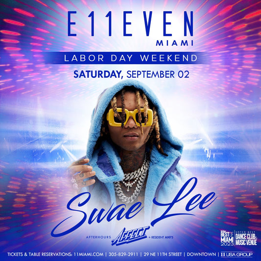 #LaborDayWeekend2023 x @11Miami ⭐️ 🇺🇸 @SwaeLee LIVE this Saturday, September 2nd! 💜💛