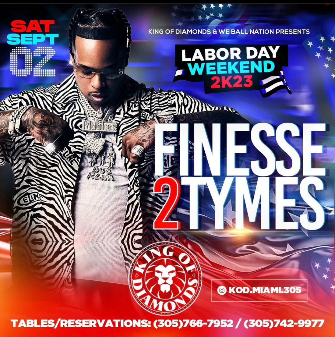 #LaborDayWeekend2023 x @KOD.Miami.305 with @1Finesse2Tymes LIVE this Saturday, September 2nd! ⭐️💜💛